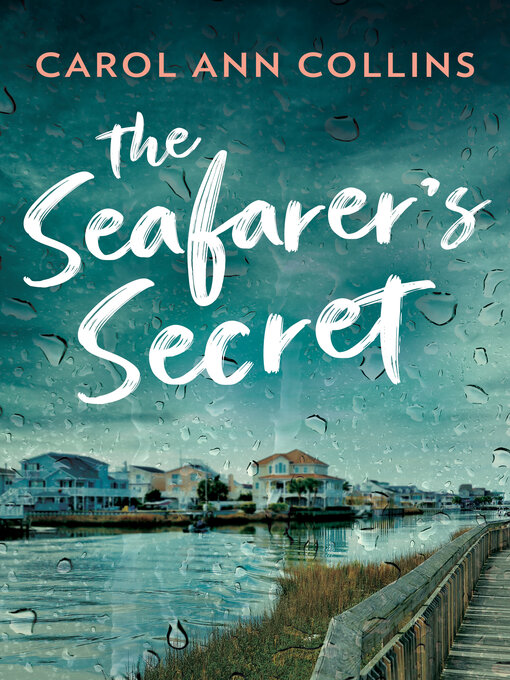 Title details for The Seafarer's Secret by Carol Ann Collins - Available